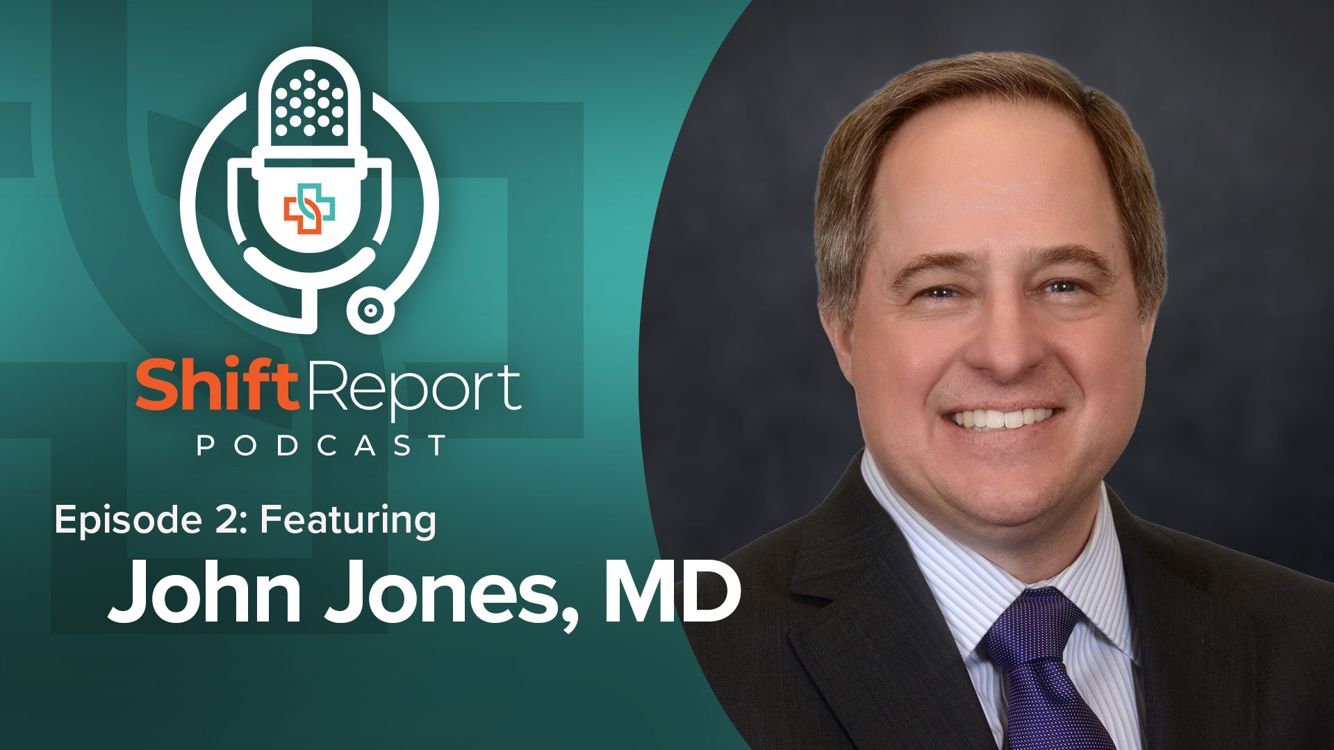 The Shift Report Podcast, featuring Dr. John Jones